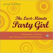 Front cover of The Last-Minute Party Girl by Erika Lenkert