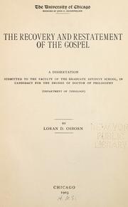 Front cover of The recovery & restatement of the gospel by Loran David Osborn