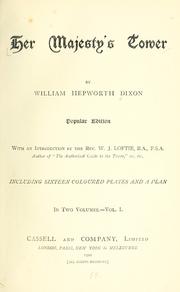 Front cover of Her Majesty's Tower by William Hepworth Dixon