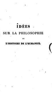 Front cover of Idées sur la philosophie de l'histoire de l'humanité by Johann Gottfried Herder