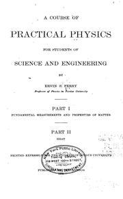 Front cover of A course of practical physics for students of science and engineering by Ervin S. Ferry