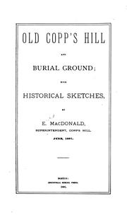 Cover of Old Copp's Hill and burial ground by E. MacDonald