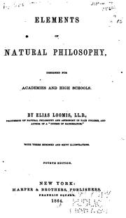 Cover of Elements of natural philosophy designed for academies and high schools by Elias Loomis