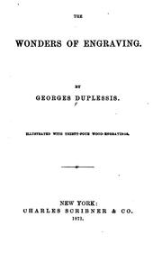 Front cover of The wonders of engraving by Georges Duplessis