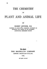 Cover of The chemistry of plant and animal life by Snyder, Harry