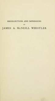 Front cover of Recollections and impressions of James A. McNeill Whistler by Arthur Jerome Eddy