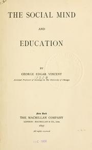 Front cover of The social mind and education .. by George E. Vincent
