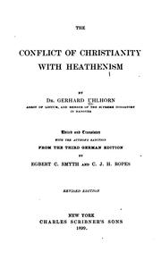 Front cover of The conflict of Christianity with heathenism by Gerhard Uhlhorn