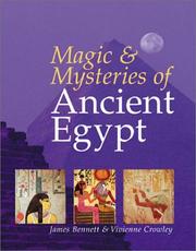 Front cover of Magic and mysteries of ancient Egypt by James Bennett