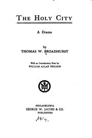 Cover of The holy city by Thomas W. Broadhurst