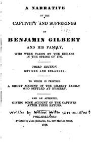 Front cover of A narrative of the captivity and sufferings of Benjamin Gilbert and his family by Walton, William
