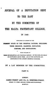 Front cover of Journal of a deputation sent to the East by the committee of the Malta Protestant college, in 1849 by Malta Protestant college.