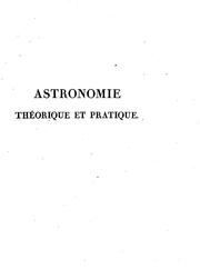Cover of Astronomie théorique et pratique by Jean Baptiste Joseph Delambre