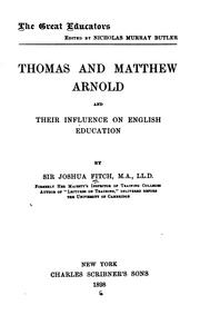 Cover of Thomas and Matthew Arnold and their influence on English education by Joshua Girling Fitch