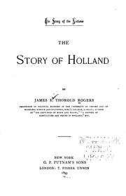 Cover of The story of Holland by James E. Thorold Rogers
