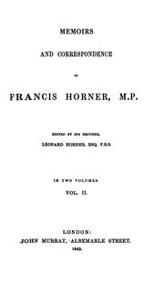 Front cover of Memoirs and correspondence of Francis Horner, M.P by Francis Horner
