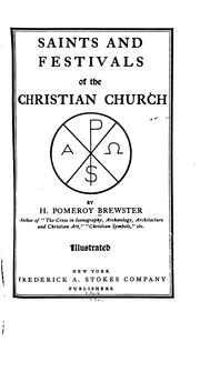 Front cover of Saints and festivals of the Christian church by H. Pomeroy Brewster