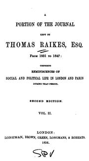 Front cover of A portion of the journal kept by Thomas Raikes, esq., from 1831 to 1847 by Thomas Raikes
