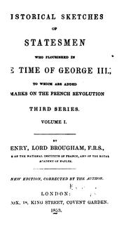 Cover of Historical sketches of statesmen who flourished in the time of George III by Brougham and Vaux, Henry Brougham Baron