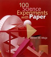 Cover of 100 Science Experiments with Paper by Steven W. Moje