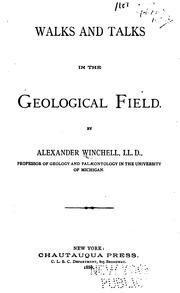 Cover of Walks and talks in the geological field by Alexander Winchell