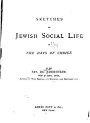 Cover of Sketches of Jewish social life in the days of Christ by Alfred Edersheim