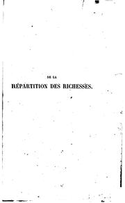 Front cover of De la répartition des richesses, ou, De la justice distributive en économie sociale by Vidal, François