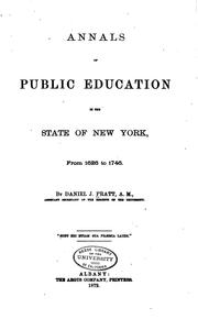 Front cover of Annals of public education in the state of New York, from 1626 to 1746 by Daniel J. Pratt