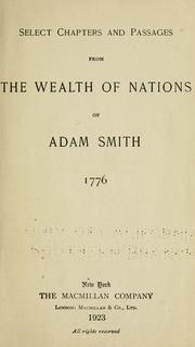 Front cover of Select chapters and passages from the Wealth of nations of Adam Smith, 1776 by Adam Smith