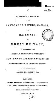 Front cover of Historical account of the navigable rivers, canals, and railways, throughout Great Britain by Joseph Priestley