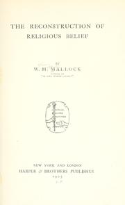 Front cover of The reconstruction of religious belief by W. H. Mallock