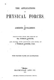 Cover of Les applications de la physique aux science à l'industrie et aux arts by Amédée Guillemin