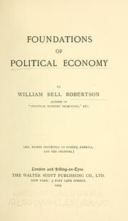 Front cover of Foundations of political economy by William Bell Robertson