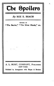 Front cover of The Spoilers by Rex Ellingwood Beach