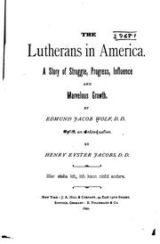 Front cover of The Lutherans in America by Edmund Jacob Wolf