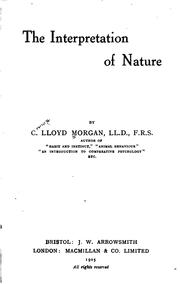 Front cover of The interpretation of nature by C. Lloyd Morgan