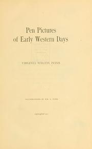 Front cover of Pen pictures of early western days by Virginia Wilcox Ivins