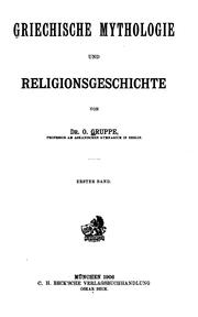 Front cover of Griechische Mythologie und Religionsgeschichte by Otto Gruppe