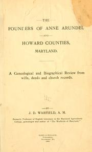Front cover of The founders of Anne Arundel and Howard Counties, Maryland by Joshua Dorsey Warfield