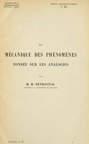 Cover of La mécanique des phénomènes fondée sur les analogies by Mihailo Petrović