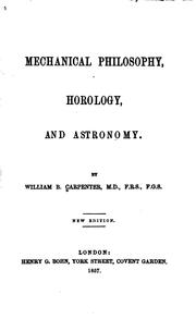 Front cover of Mechanical philosophy, horology, and astronomy by William Benjamin Carpenter