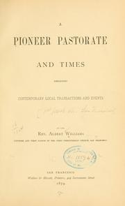 Front cover of A pioneer pastorate and times by Williams, Albert
