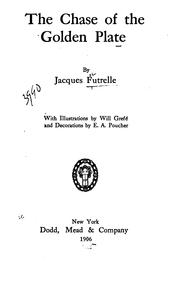 Front cover of The chase of the golden plate by Jacques Futrelle