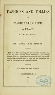 Front cover of Fashions and follies of Washington life by Henry Clay Preuss