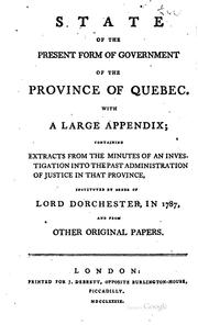 Front cover of State of the present form of government of the province of Quebec, with a large appendix by Sir James Monk