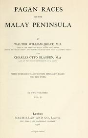 Front cover of Pagan races of the Malay Peninsula by Walter W. Skeat