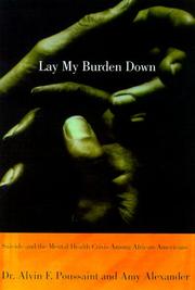 Front cover of Lay my burden down by Alvin F. Poussaint