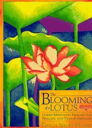 Front cover of The blooming of a lotus by Thích Nhất Hạnh