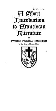 Front cover of A Short Introduction to Franciscan Literature by Paschal Robinson