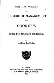 Front cover of First principles of household management and cookery by Maria Parloa